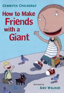 How to Make Friends with a Giant cover