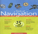 Tools of Navigation: A Kid's Guide to the History and Science of Finding Your Way cover