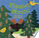 Elusive Moose cover