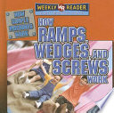 How Ramps, Wedges, and Screws Work cover