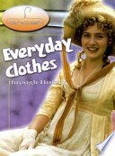 Everyday Clothes Through History cover