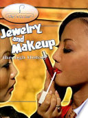 Jewelry and Makeup Through History cover