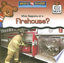 What Happens at a Firehouse? cover
