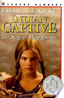 Indian Captive: The Story of Mary Jemison cover