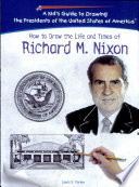 How to Draw the Life and Times of Richard M. Nixon cover