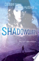 ShadowQueen: The L.O.S.T. Story Continues cover