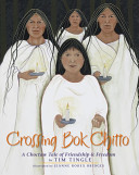 Crossing Bok Chitto cover