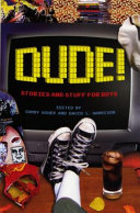 Dude! Stories and Stuff for Boys cover