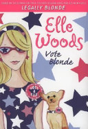 Elle Woods: Vote Blonde cover