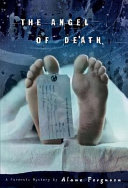 The Angel of Death: A Forensic Mystery cover
