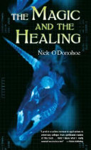 The Magic and the Healing cover