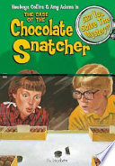 The Case of the Chocolate Snatcher cover