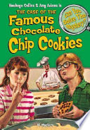The Case of the Famous Chocolate Chip Cookies cover