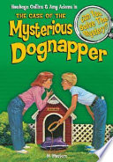 The Case of the Mysterious Dognapper cover