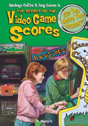 The Secret of the Video Game Scores cover
