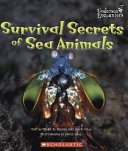 Survival Secrets of Sea Animals cover