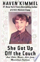 She Got up off the Couch: And Other Heroic Acts from Mooreland, Indiana cover