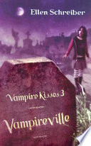 Vampire Kisses 3: Vampireville cover