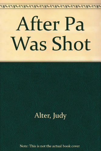After Pa Was Shot cover
