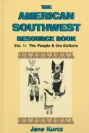 The American Southwest Resource Book, Volume I: The People cover