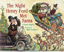 The Night Henry Ford Met Santa cover