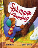 Substitute Groundhog cover