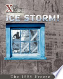 Ice Storm! The 1998 Freeze cover