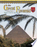 The Great Pyramid: Egypt's Tomb for All Time cover