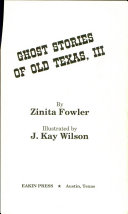 Ghost Stories of Old Texas Vol. III cover