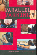 Parallel Parking: A Dating Game Novel cover