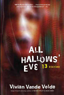 All Hallows' Eve: 13 Stories cover
