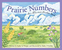 Prairie Numbers: An Illinois Number Book cover