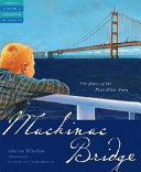 Mackinac Bridge: The Story of the Five-Mile Poem cover