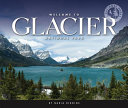 Welcome to Glacier National Park cover