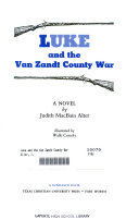 Luke and the Van Zandt County War cover