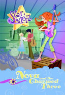 Nova and the Charmed Three cover