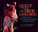 Quest for the Tree Kangaroo: An Expedition to the Cloud Forest of New Guinea cover