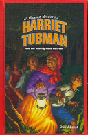 Harriet Tubman and the Underground Railroad cover
