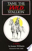 Tame the Wild Stallion cover