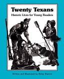 Twenty Texans: Historic Lives for Young Readers cover