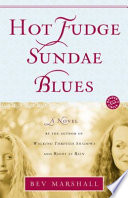 Hot Fudge Sundae Blues: A Novel cover