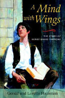 A Mind with Wings: The Story of Henry David Thoreau cover
