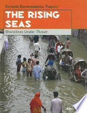 The Rising Seas: Shorelines Under Threat cover