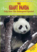 The Giant Panda: Help Save This Endangered Species! cover