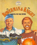 Bill Bowerman & Phil Knight: Building the Nike Empire cover