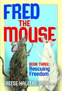 Fred the Mouse: Rescuing Freedom cover