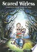 Scared Witless: Thirteen Eerie Tales to Tell cover
