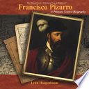 Francisco Pizarro: A Primary Source Biography cover