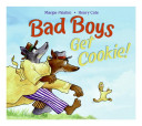 Bad Boys Get Cookie! cover