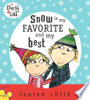 Snow Is My Favorite and My Best cover